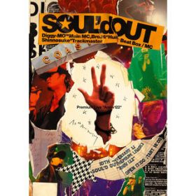 Diggy Diggy Diggy (SOUL'd OUT 10th Anniversary Premium Live "Anniv122") / SOUL'd OUT