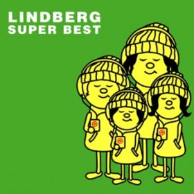 Ao - SUPER BEST / LINDBERG