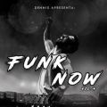 DENNIS Apresenta: Funk Now! VolD 4