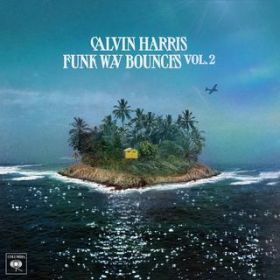 New Money / Calvin Harris/21 Savage