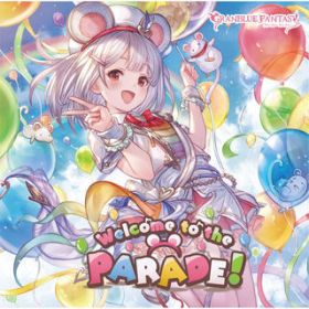 Welcome to the PARADE!(instrumental) / Ou[t@^W[