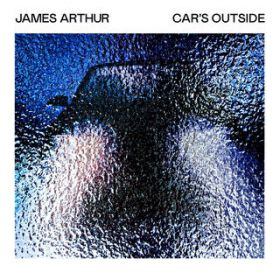 Ao - Car's Outside / James Arthur