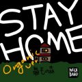@т̐X̋/VO - STAY HOME(Organic ver.)