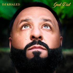 GOD DID feat. Rick Ross/Lil Wayne/Jay-Z/John Legend/Fridayy / DJ Khaled