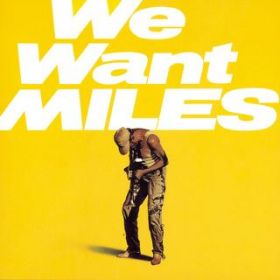 Ao - We Want Miles (Live - 2022 Remaster) / Miles Davis