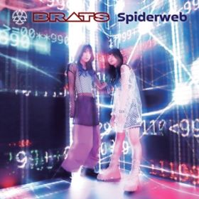 Spiderweb / BRATS