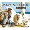 Ao - Mamacita / Mark Medlock