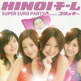 SUPER EURO FLASH / HINOI`[