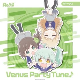 Venus Party Tune / B[iX