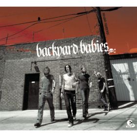 A Song for the Outcast / Backyard Babies