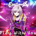 Ao - Play With You / psilon