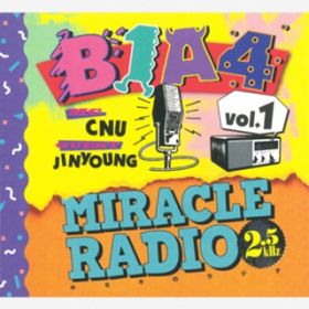 Ao - Miracle Radio-2D5kHz-volD1 / B1A4