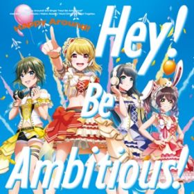 Ao - Hey! Be Ambitious! / Happy Around!