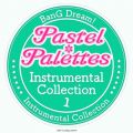 Pastel*Palettes Instrumental Collection 1