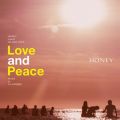 HONEY meets ISLAND CAFE - Love  Peace - mixed by DJ HASEBE (DJ Mix)