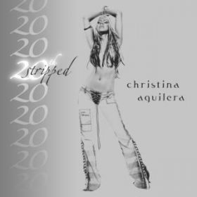 Ao - Stripped - 20th Anniversary Edition / Christina Aguilera