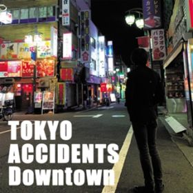 Witch / Tokyo Accidents