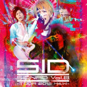 Ao - SIDNAD VolD8`TOUR 2012 MW` -LIVE- / Vh