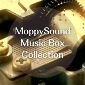 Ao - MoppySound Music Box Collection / MoppySound