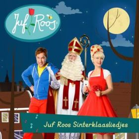 Sinterklaas is jarig! (Instrumentaal) / Juf Roos