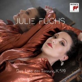 Das Lied der Trennung, K. 519 (Edit Version) / Julie Fuchs
