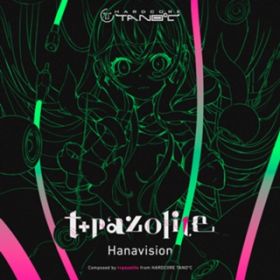 Hanavision / t+pazolite