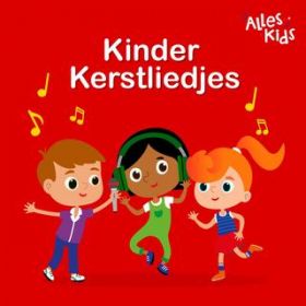 All I Want for Chistmas Is You / Kinderliedjes Om Mee Te Zingen