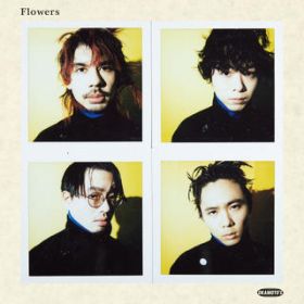 Flowers / OKAMOTO'S