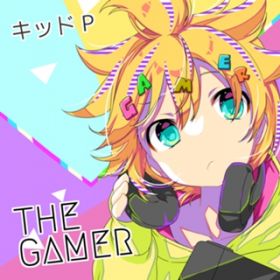THE GAMER-instrumental- / LbhP