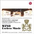 Ao - Useless Music / WINO