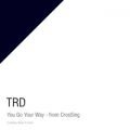 Ao - You Go Your Way - from CrosSing / TRD