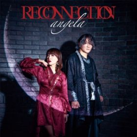 RECONNECTION off vocal version / angela