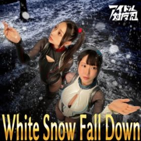 White Snow Fall Down / AChΖE