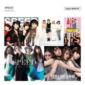 Ao - SPEED ~܂ȂB Digital NONSTOP / SPEED