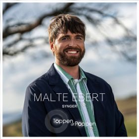 Ao - Malte Ebert Synger Toppen Af Poppen / Malte Ebert