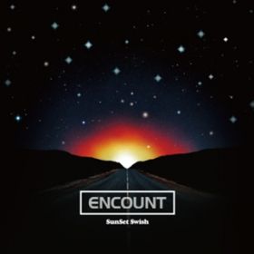 Ao - ENCOUNT / SunSet Swish