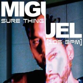 Ao - Sure Thing (Sped Up) / Miguel