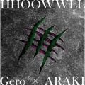 Ao - HHOOWWLL / Gero~ARAKI