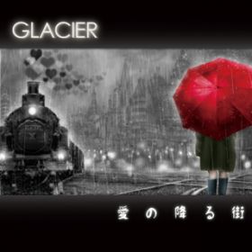 ̍~X(Instrumental Version) / GLACIER