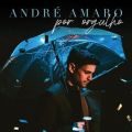 Andre Amarő/VO - Por Orgulho