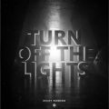 Ao - Turn Off The Lights / Nicky Romero