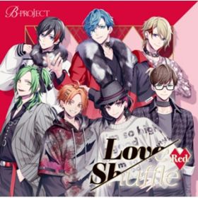 Ao - Love Shuffle Red / B-PROJECT