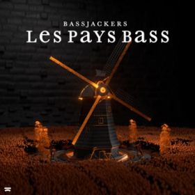 Ao - Les Pays Bass / Bassjackers