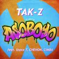 TAK-Z̋/VO - A\{E feat. Staxx T, CHEHON, CIMBA