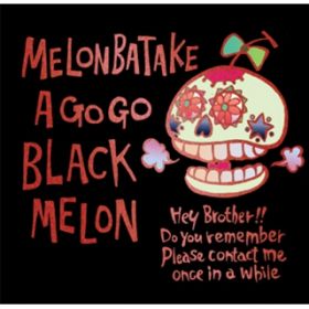 Ao - BLACK MELON / ߂a go go