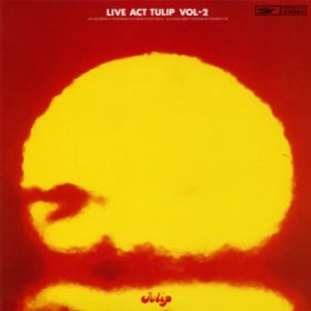 Ԃ̓ (LIVE 1976) / TULIP