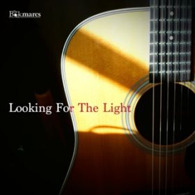 Looking for the light / The Bookmarcs