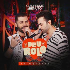 Haja Colirio (Ao Vivo) / Guilherme & Benuto