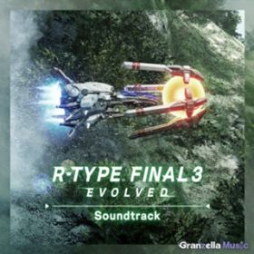 Ao - R-TYPE FINAL 3 EVOLVED Soundtrack / O[[