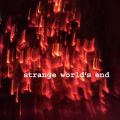 strange world's end